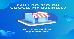 Can I do SEO on Google My Business?
